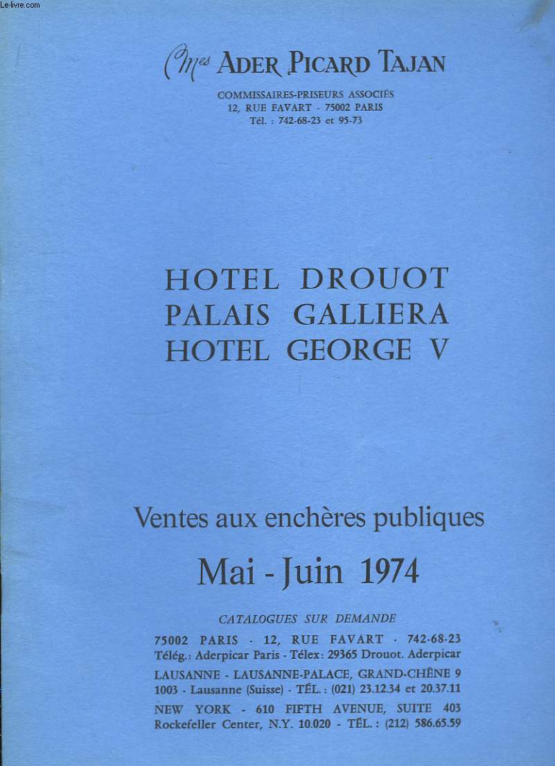 Catalogue de Ventes aux enchères publiques. Mai - Juin 1974