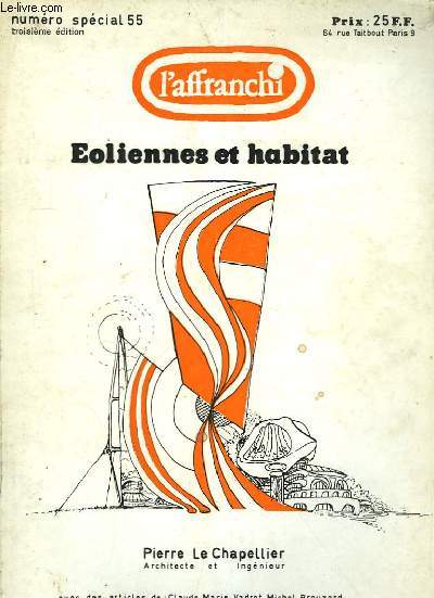 L'Affranchi n55 : Eoliennes et Habitat.