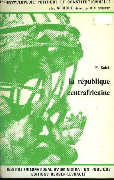 La Rpublique Centrafricaine.