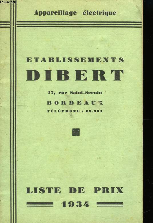 Catalogue d'Appareillage lectrique. Liste de prix 1934.