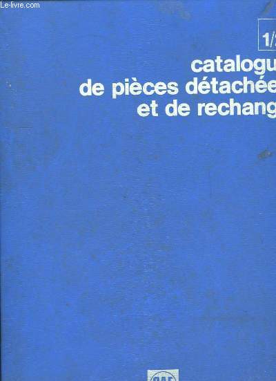 Catalogue de Pices Dtaches et de Rechange. 1/2