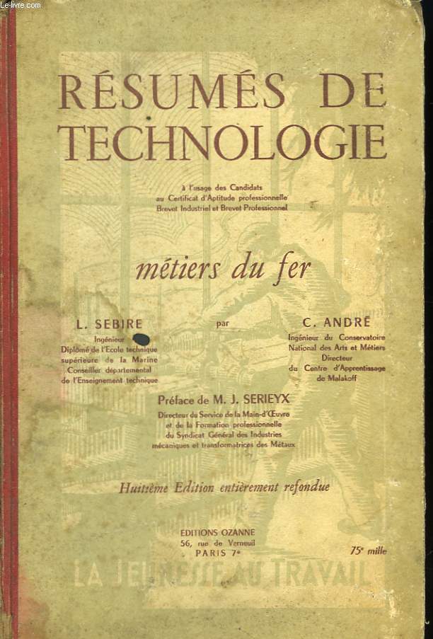 Rsums de Technologie. Mtiers du Fer.