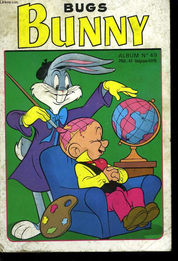 Bugs Bunny. Album n49 (numros 55, 56 et 58)
