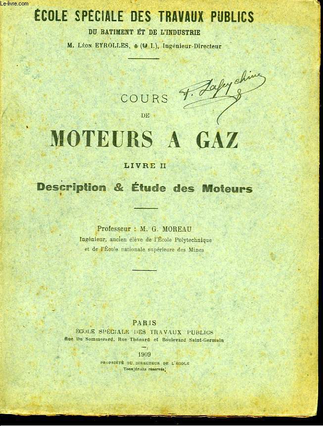 Cours de Moteurs  Gaz. Livre II : Description & Etude de Moteurs