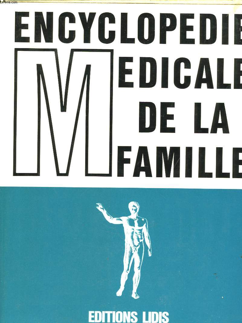 Encyclopdie Mdicale de la Famille. En 3 TOMES