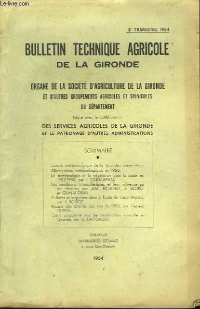 Bulletin Technique Agricole de la Gironde. 2me trimestre 1955