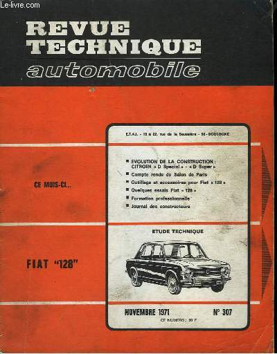 Revue Technique Automobile. N°307