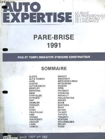 Auto Expertise n150 : Pare-Brise 1991