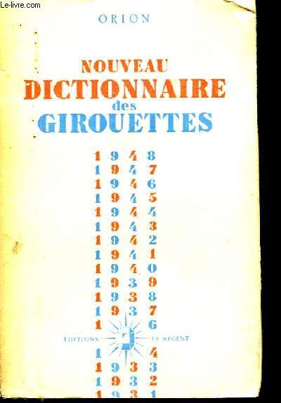 Nouveau Dictionnaire des Girouettes.