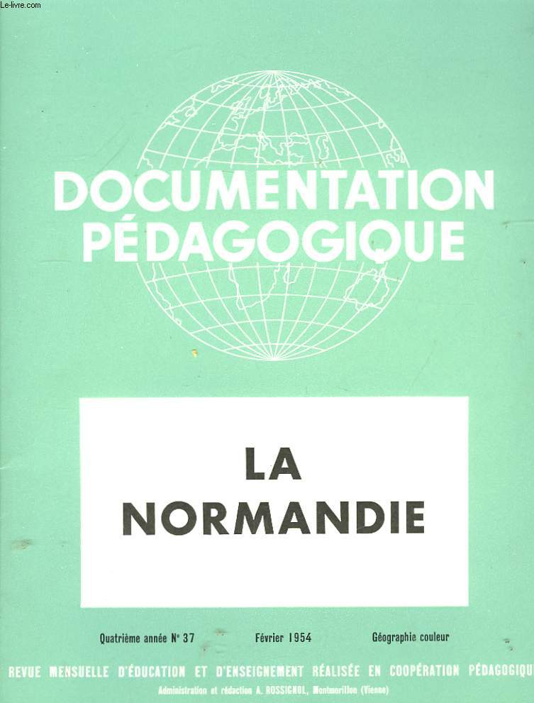 Documentation Pdagogique N37, 4me anne : La Normandie.