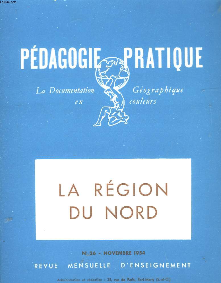 Pdagogie Pratique N26 : La rgion du Nord.