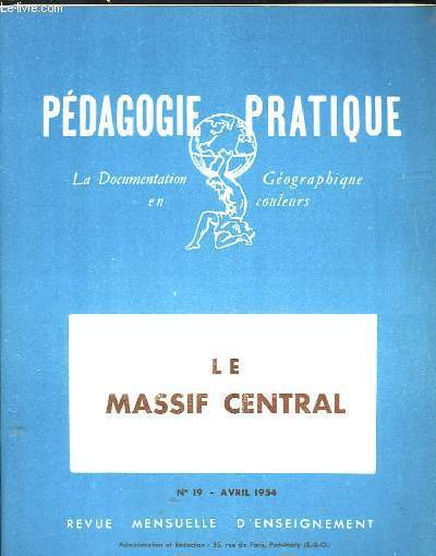 Pdagogie Pratique N19 : Le Massif Central