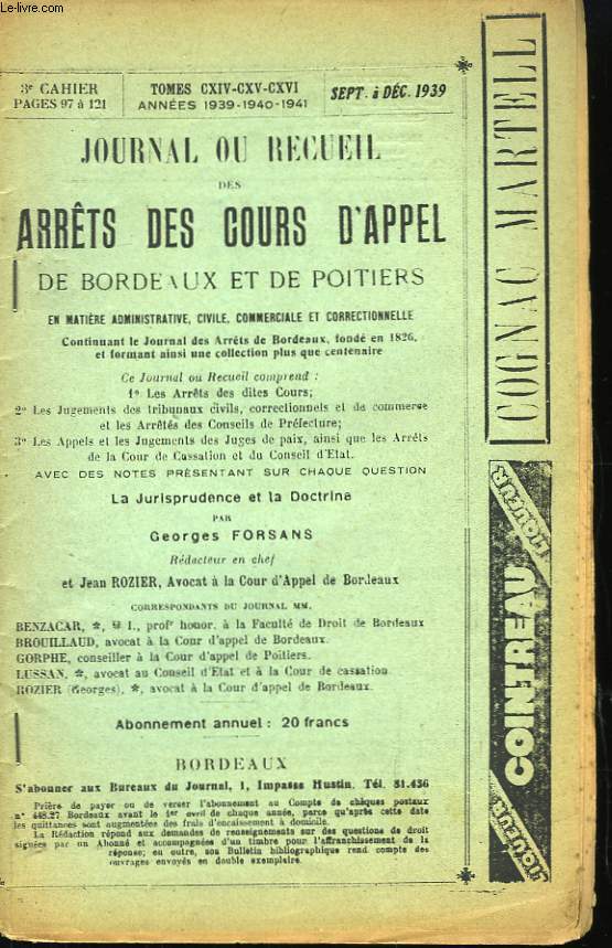 Journal, ou Recueil des Arrts des Cours d'Appel de Bordeaux et de Poitiers. 3me cahier