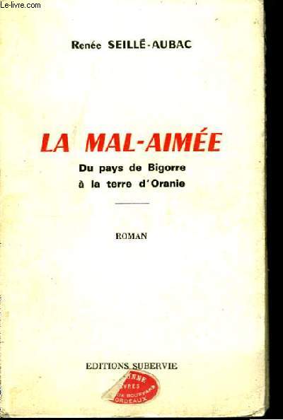 La Mal-Aime.