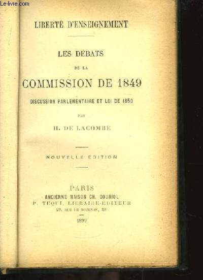 Les Débats de la Commission de 1849.