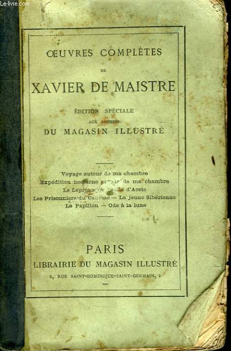 Oeuvres compltes de Xavier de Maistre.