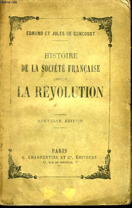Histoire de la Socit Franaise pendant la Rvolution