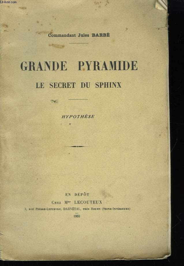 Grande Pyramide. Le secret du Sphinx.