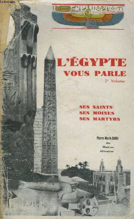 L'Egypte vous parle (2me volume)