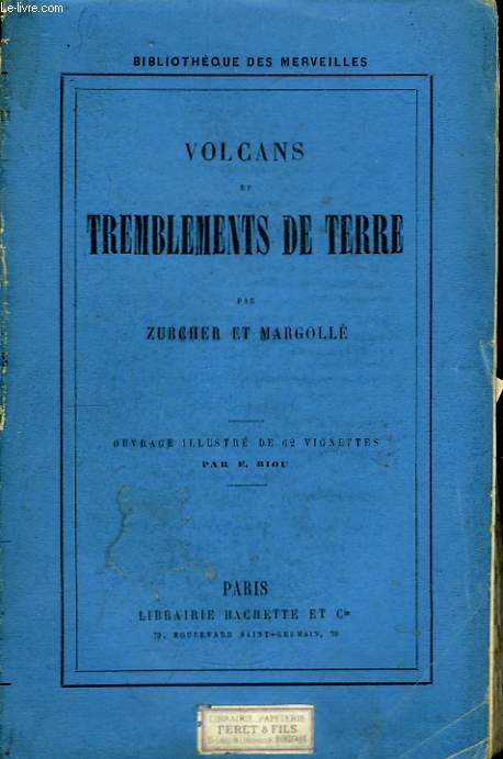 Volcans et Tremblements de Terre.