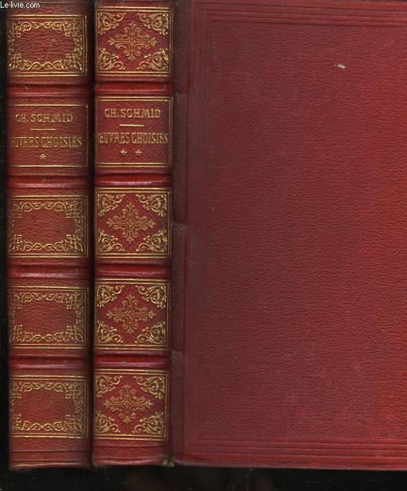 Oeuvres choisies de Ch. Schmid. 4 Tomes en 2 volumes.