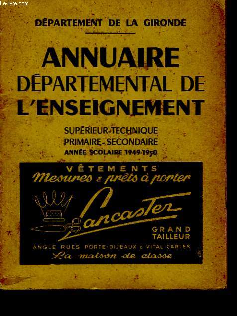 Annuaire Dpartemental de l'Enseignement. Dpartement de la Gironde.