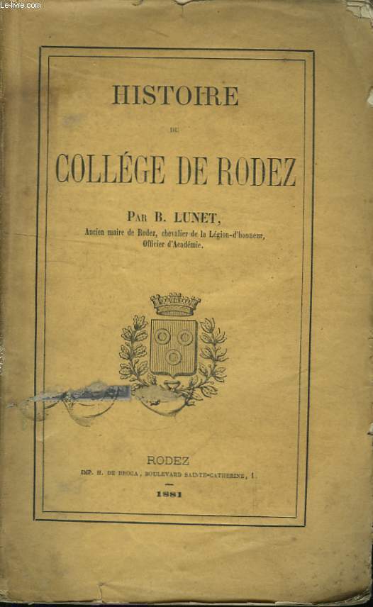 Histoire du Collge de Rodez.