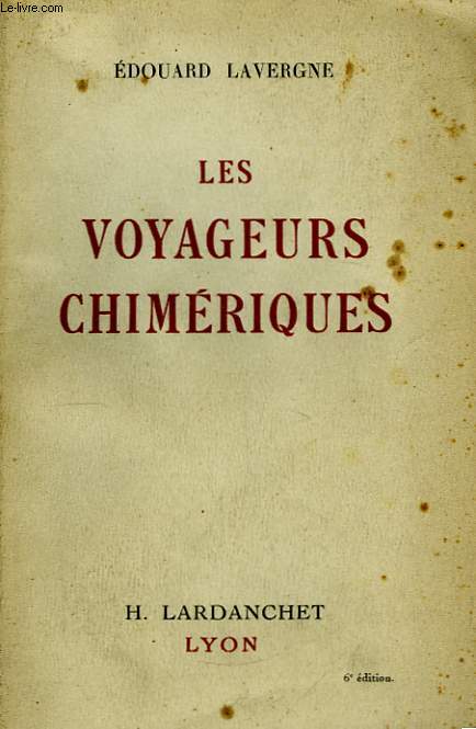 Les voyageurs chimriques.