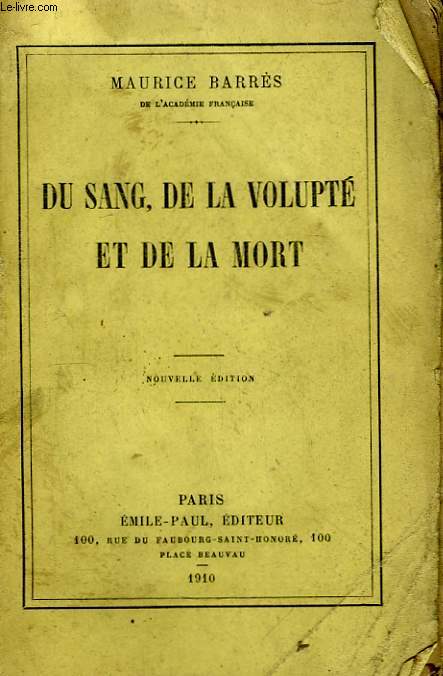 Du sang, de la volupt et de la mort.