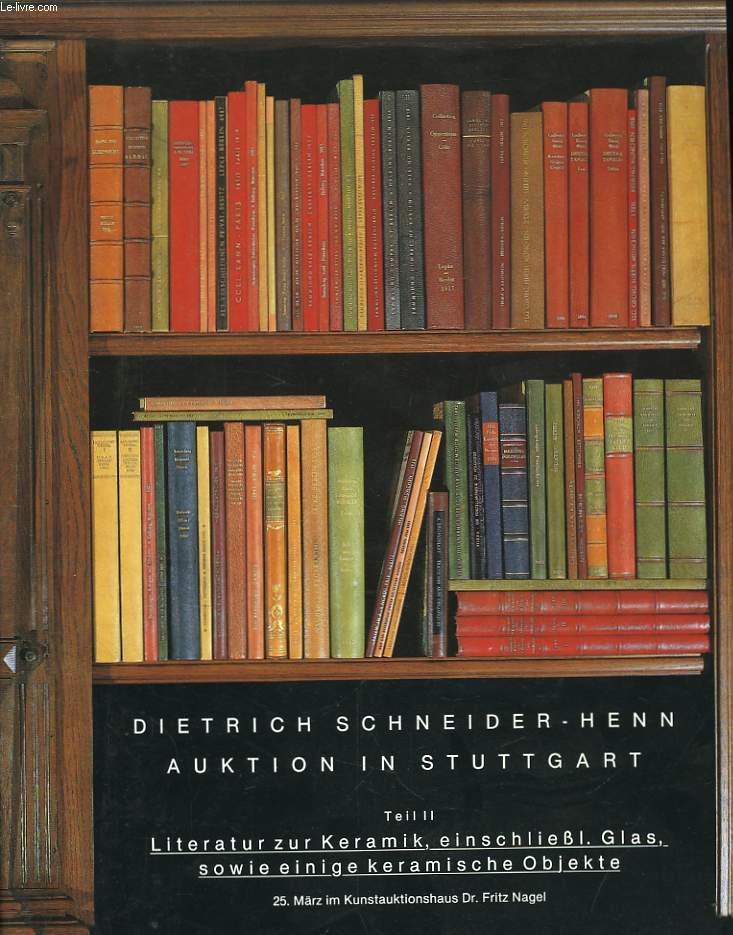 Dietrich Schneider-Henn. Auktion in Stuttgart.