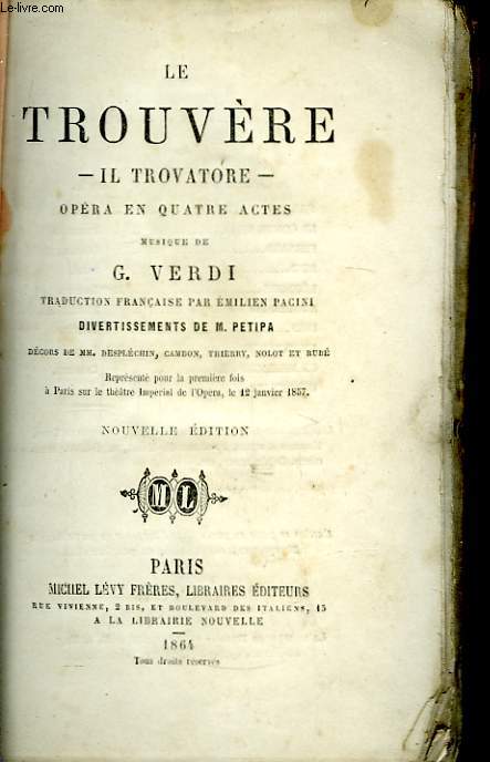 Le Trouvre. Il Trovatore