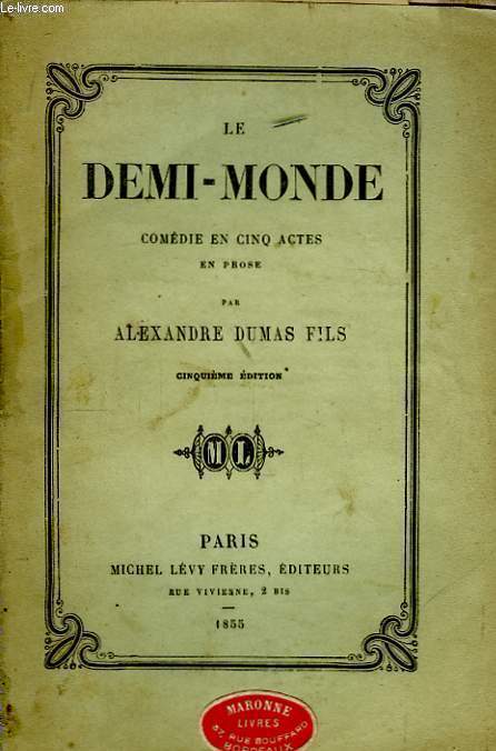 Le Demi-Monde