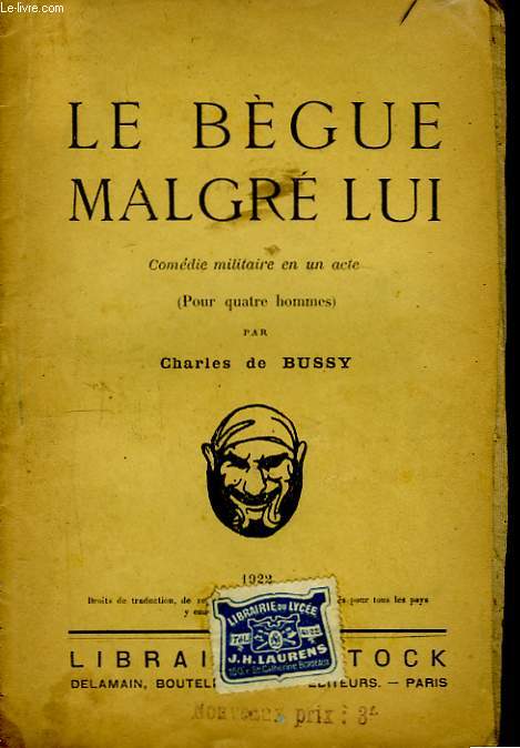 Le Bgue malgr lui