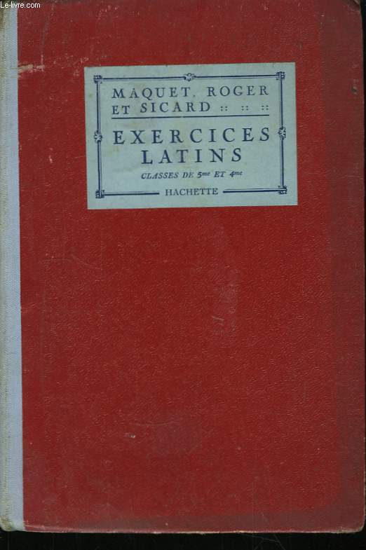 Exercices Latins. Classes de 5me et de 4me.