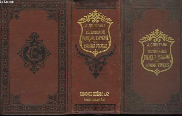 Nouveau dictionnaire Franais-Espagnol et Espagnol- Franais.