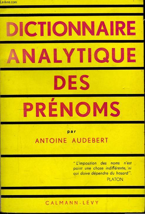 Dictionnaire Analytique des Prnoms.