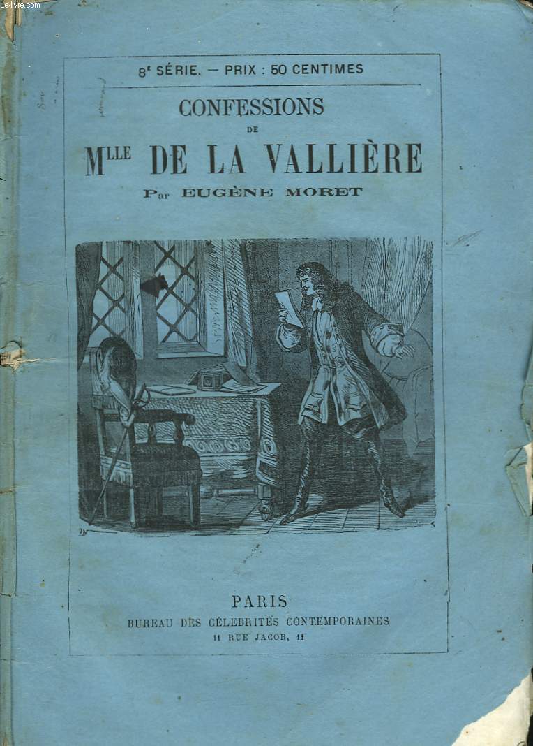 Confessions de Mlle de la Vallire. 8me Srie.