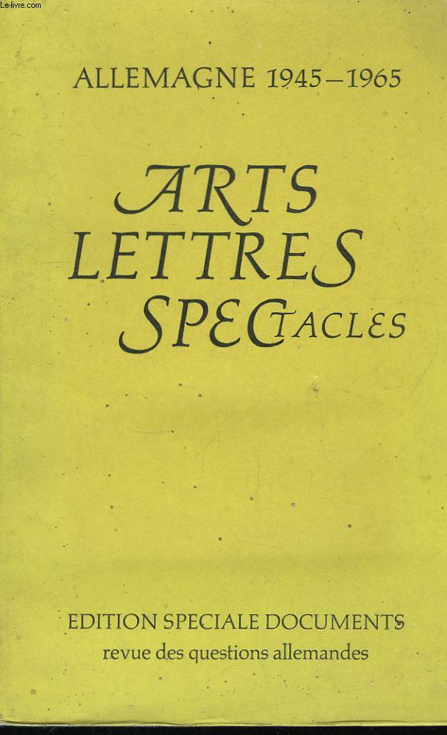 Allemagne 1945 - 1965. Arts, Lettres, Spectacles.