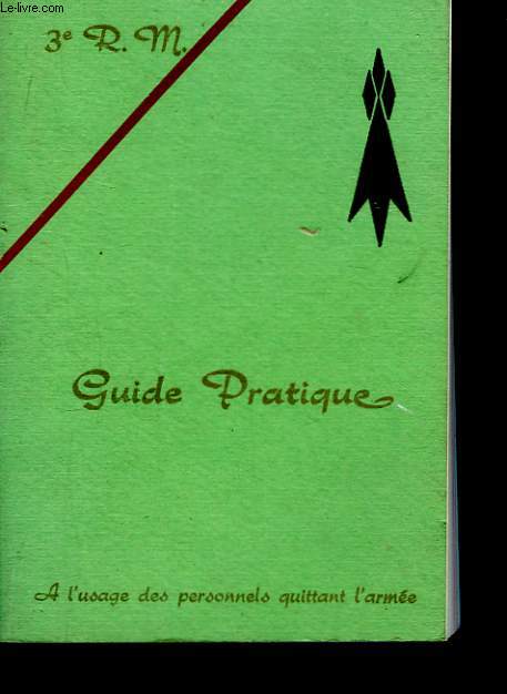 3eme R.M. Guide Pratique.