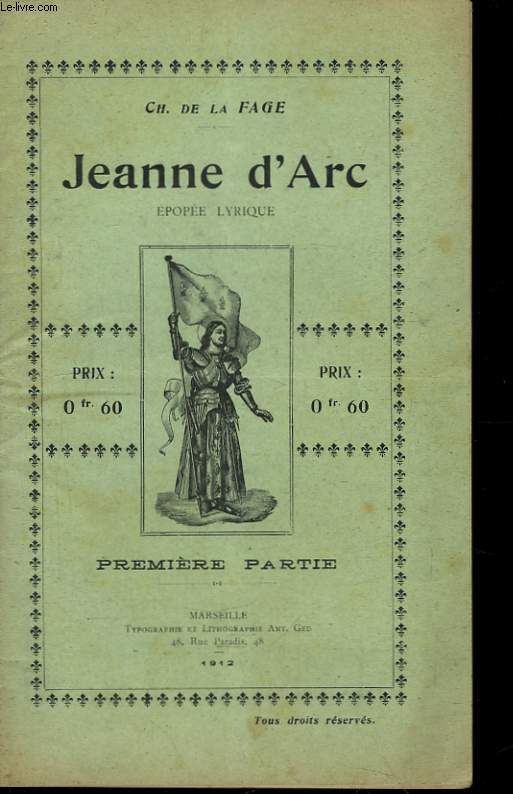 Jeanne d'Arc. 1re Partie.