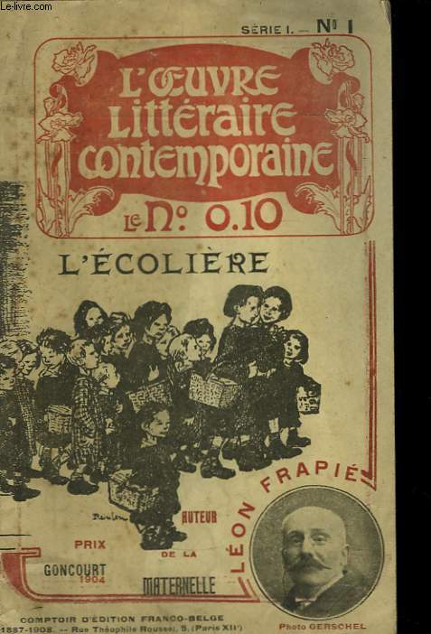 L'Oeuvre Littraire Contemporaine. n1, srie 1. L'Ecolire., de Lon Frapi.