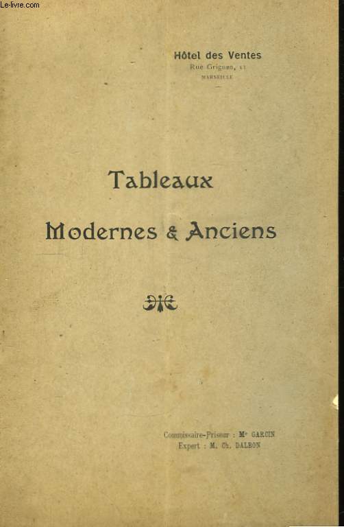 Tableaux Modernes & Anciens.