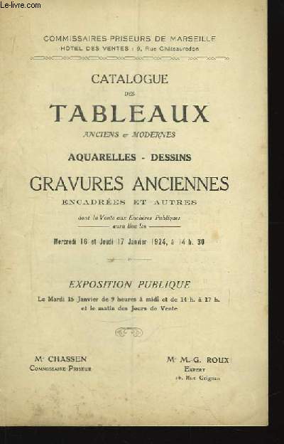 Catalogue des Tableaux anciens et modernes.