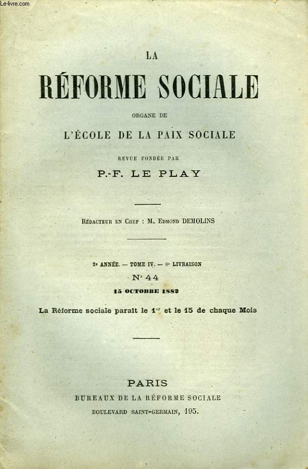 La Rforme Sociale. N44 - 2me anne. TOME IV - 8me livraison.