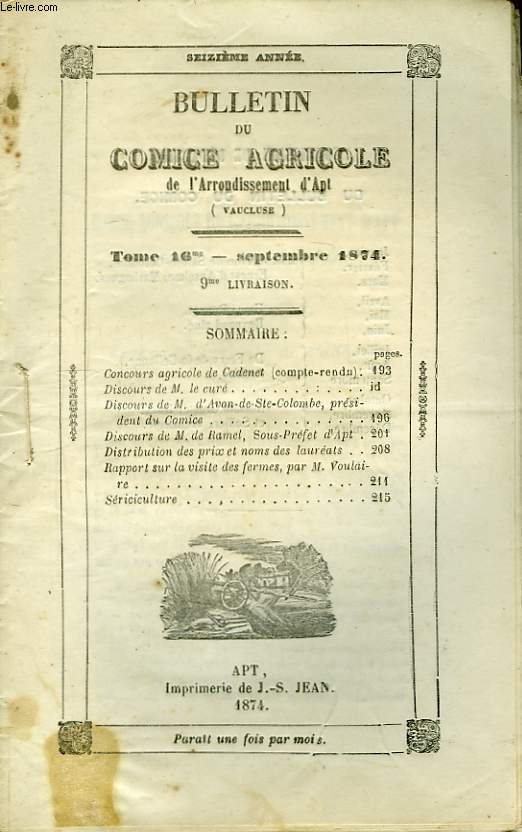 Bulletin du Comice Agricole de l'Arrondissement d'Apt (Vaucluse). TOME 16 - 9me livraison.