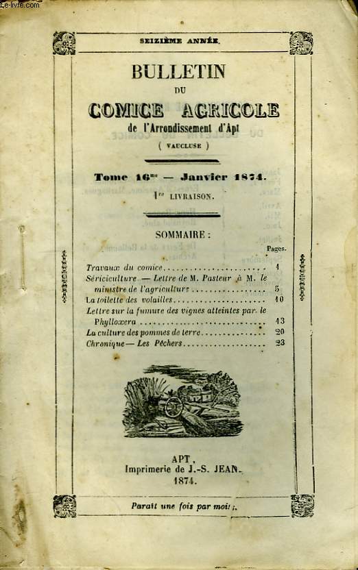 Bulletin du Comice Agricole de l'Arrondissement d'Apt (Vaucluse). TOME 16 - 1re livraison.