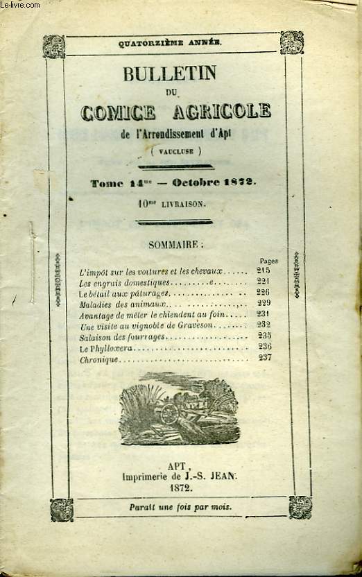 Bulletin du Comice Agricole de l'Arrondissement d'Apt (Vaucluse). TOME 14 - 10me livraison.