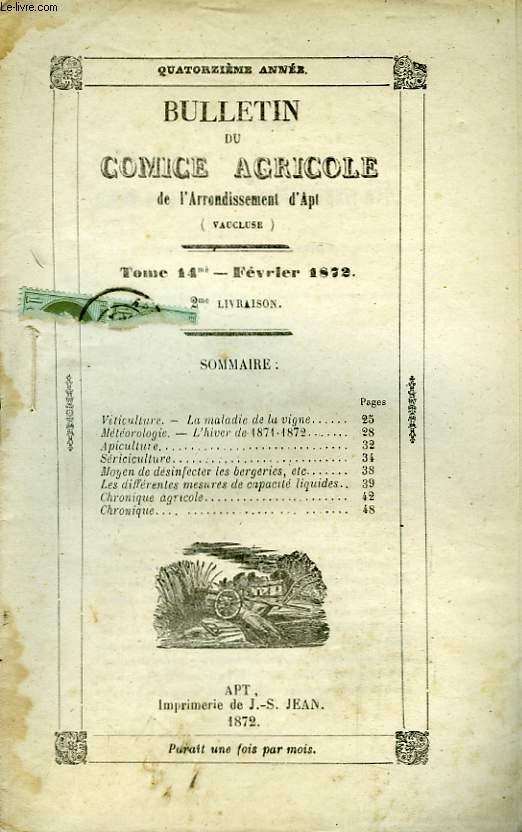 Bulletin du Comice Agricole de l'Arrondissement d'Apt (Vaucluse). TOME 14 - 2me livraison.