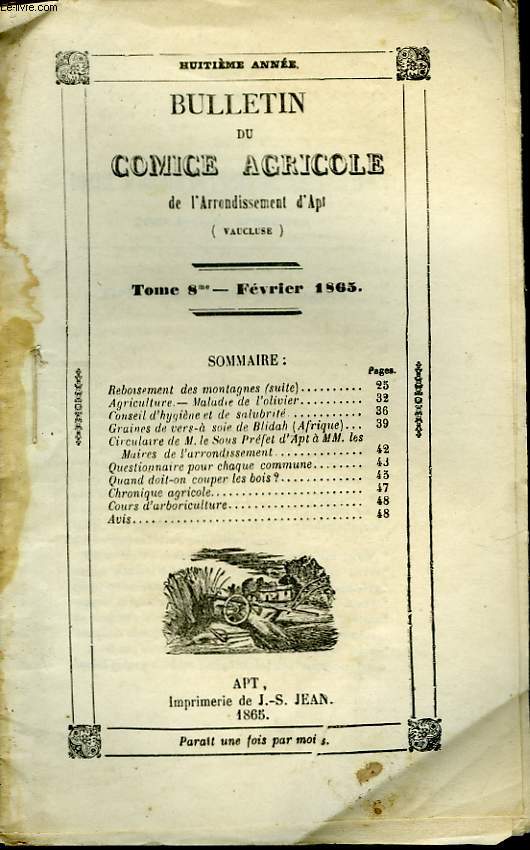 Bulletin du Comice Agricole de l'Arrondissement d'Apt (Vaucluse). TOME 8 - 2me livraison.