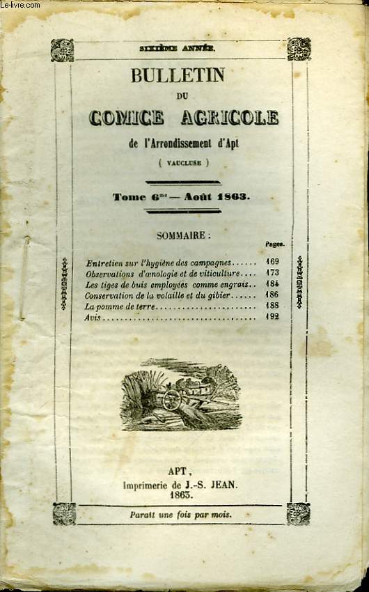 Bulletin du Comice Agricole de l'Arrondissement d'Apt (Vaucluse). TOME 6 - 8me livraison.